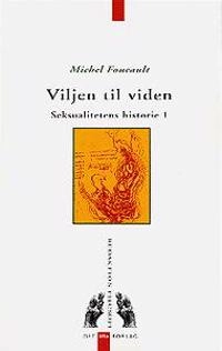 Viljen til viden; Michel Foucault; 1998