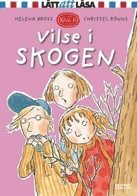 Vilse i skogen; Helena Bross; 2007