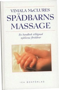 Vimala McClures spädbarnsmassage; Vimala McClure; 2002