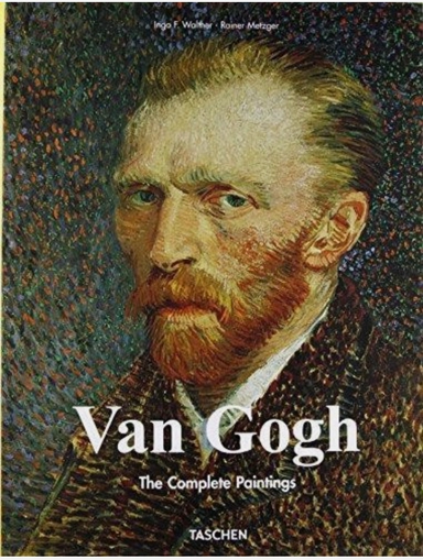 Vincent van Gogh : the complete paintings; Ingo F: Waltber - Rainer Metzger; 2019