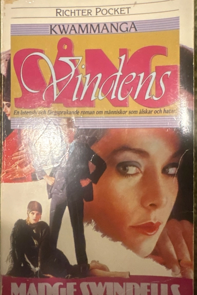 Vindens sång : [Kwammanga]; Madge Swindells; 1990
