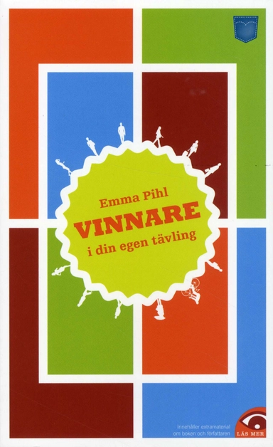 Vinnare i din egen tävling : inspiration för din personliga utveckling