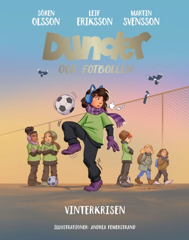 Vinterkrisen; Sören Olsson, Martin Svensson, Leif Eriksson; 2026