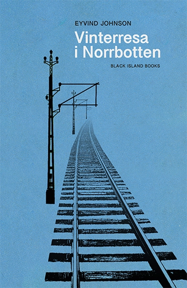 Vinterresa i Norrbotten; Eyvind Johnson; 2023