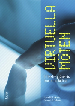 Virtuella möten : effektiv gränslös kommunikation