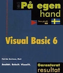 Visual Basic 6 på egen hand; Patricia Hartman; 2000