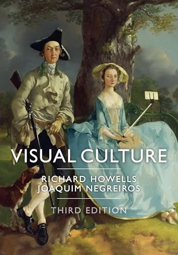 Visual culture; Richard Howells; 2019