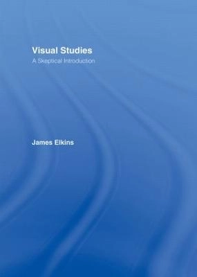 Visual studies : a skeptical introduction