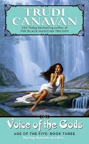 Voice of the gods; Trudi Canavan; 2007