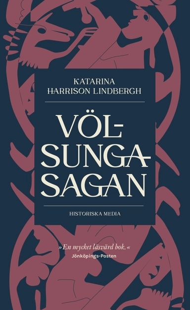 Völsungasagan; Katarina Harrison Lindbergh; 2026