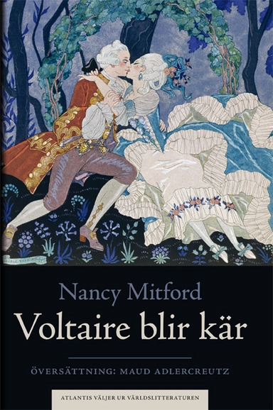 Voltaire blir kär; Nancy Mitford; 2017