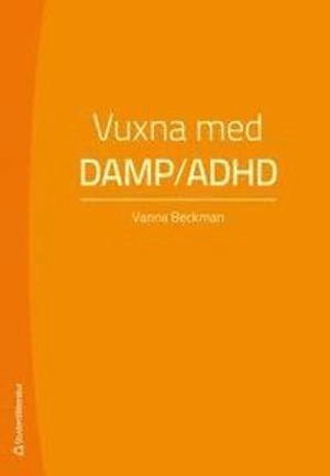 Vuxna med DAMP/ADHD