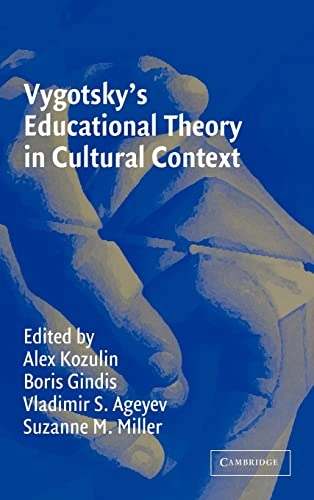 Vygotsky's educational theory in cultural context