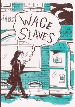 Wage slaves; Daria Bogdanska; 2022