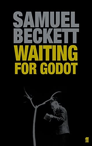 Waiting for Godot : a tragicomedy in two acts; Samuel Beckett; 2006