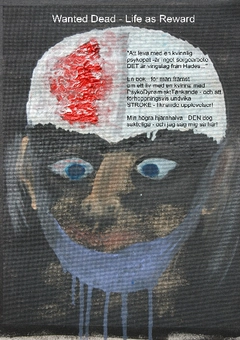 Wanted dead - life as reward : att leva med en psykopat - är inget sorgearbete. Det är ett vingslag från Hades : en bok för främst män i att undvika kvinnor med psykodynamiskt tänkande (PDT); Axel Denke; 2013