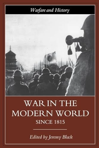 War in the modern world since 1815