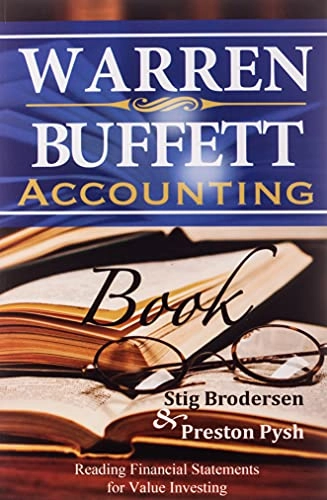 Warren Buffett accounting book : reading financial statements for value investing; Stig Brodersen; 2014