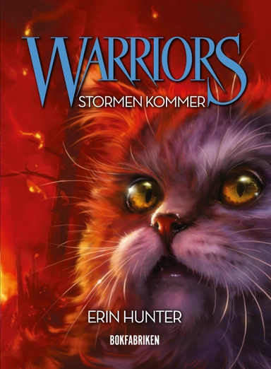 Warriors 1. Stormen kommer; Erin Hunter; 2017