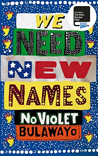 We need new names : a novel