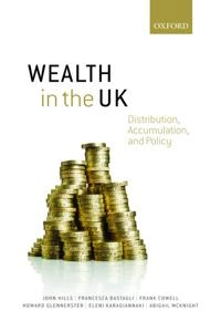 Wealth in the UK: Distribution, Accumulation, and Policy [Elektronisk resurs]