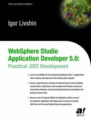 WebSphere Studio Application Developer 5.0: Practical J2EE Development