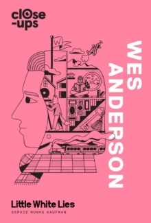Wes anderson; Little White Lies; 2018