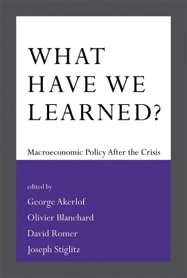 What have we learned ? : macroeconomic policy after the crisis