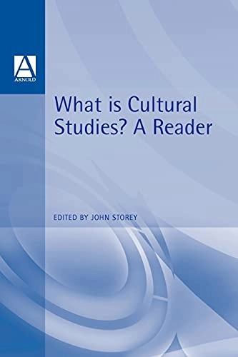 What is cultural studies? : a reader; John Storey; 1996