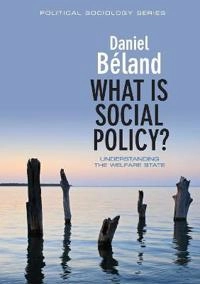 What is Social Policy?; Daniel Beland; 2010