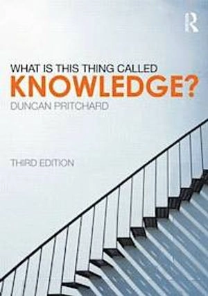 What is this thing called knowledge?
