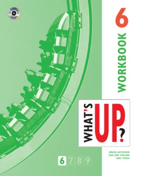 What's up?. 6, Workbook; Jörgen Gustafsson, Karl-Erik Widlund, Eva Österberg, Andy Cowle; 2005