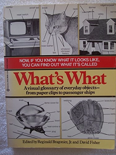 What's What, a Visual Glossary of the Physical World