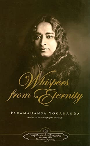Whispers From Eternity: Mystical Prayers Of Poetic Beauty (H) (New Edition); Yogananda; 2008