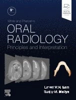 White and Pharoah's oral radiology : principles and interpretation; Ernest W. N. Lam, Sanjay M. Mallya; 2025