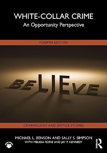 White-collar crime : an opportunity perspective