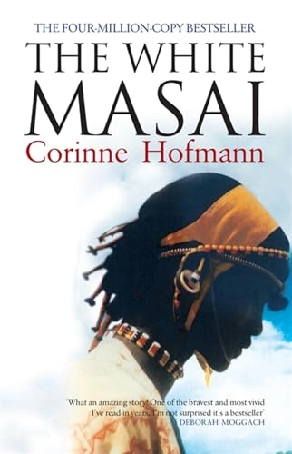White Masai; Corinne Hofmann; 2007