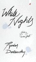White Nights; Fjodor Dostojevskij, Constance Garnett; 2026