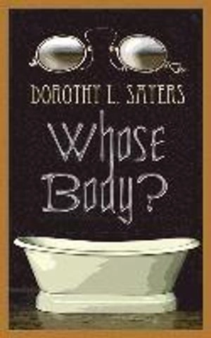 Whose body?; Sayers; 2009