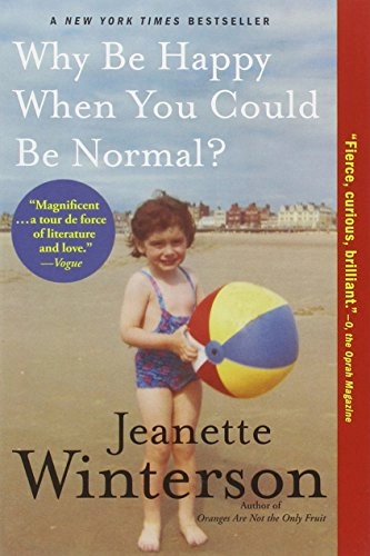 Why be happy when you could be normal?