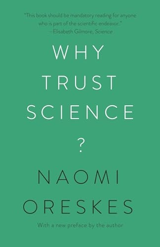 Why trust science? with a new preface by the author