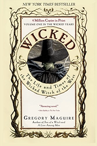 Wicked; Gregory Maguire; 1996