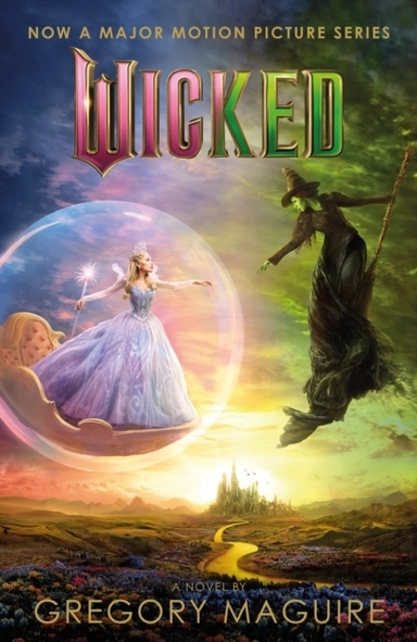 Wicked; Gregory Maguire; 2024