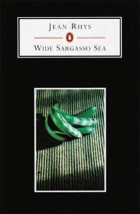 Wide Sargasso Sea; Jean Rhys; 2001