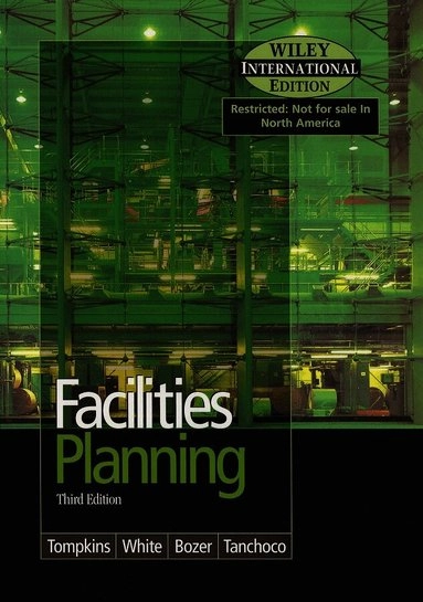 WIE Facilities Planning; James A. Tompkins; 2003