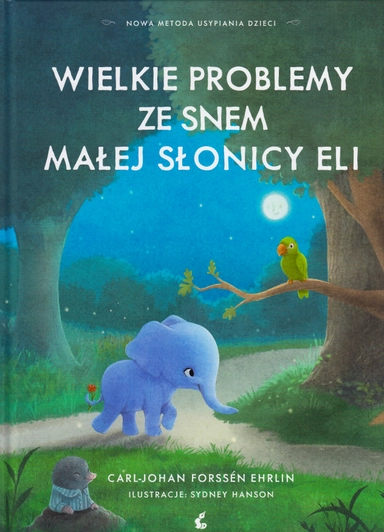 Wielkie Problemy ze Snem Małej Słonicy Eli