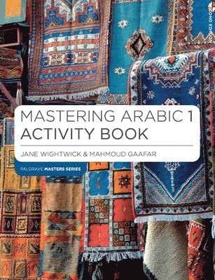 Wightwick, J: Mastering Arabic 1 Activity Book