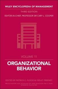 Wiley Encyclopedia of Management, Volume 11, Organizational Behavior, 3rd E