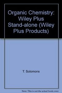 Wiley Plus Stand-alone to accompany Organic Chemistry, Eighth Edition - wit