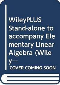 WileyPLUS Stand-alone to accompany Elementary Linear Algebra